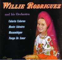 Willie Rodriguez and his Orchestra (Fonseca Records LP-1120) front