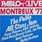 The Pablo All Stars Jam - Montreux '77 The Pablo All Stars Jam