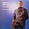 Sonny Rollins - Vol 1; The Bridge, Vol 2; With Coleman Hawkins, Sonny Meets Hawk!