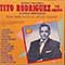 Tito Rodriguez and His Orchestra - Ritmo y Melodia 15 Joyas Tropicales