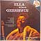 Ella Fitzgerald - Ella Sings Gershwin