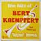 Bert Kaempfert - The Hits Of Bert Kaempfert For Dancing; Velvet Brass