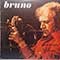 Bruno - Bruno