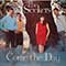 The Seekers - Come The Day