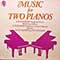 Vitya Vronsky, Victor Babin - Music For Two Pianos